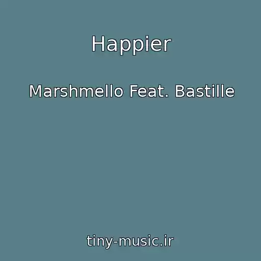 کاور آهنگ Happier از Marshmello Feat. Bastille