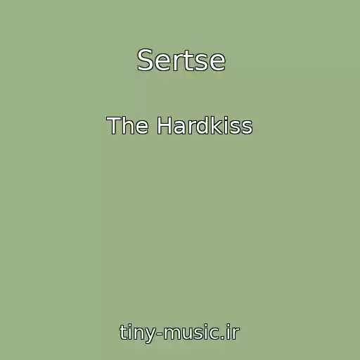 کاور آهنگ Sertse از The Hardkiss