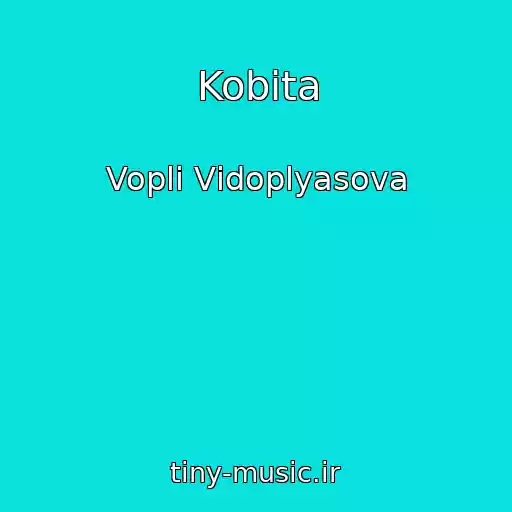 کاور آهنگ Kobіta از Voplі Vіdoplyasova