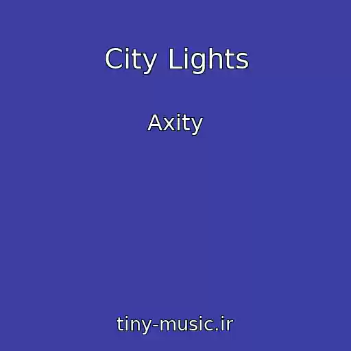 کاور آهنگ City Lights از Axity