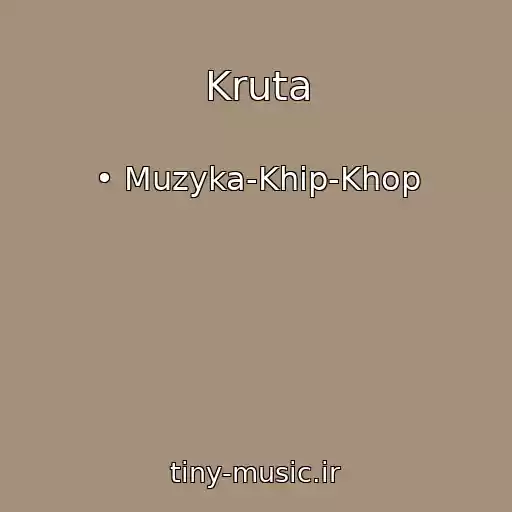 کاور آهنگ Kruta از • Muzyka-Khip-Khop