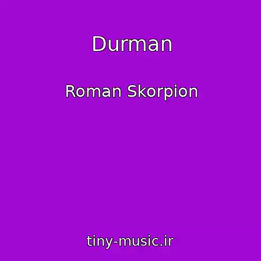 کاور آهنگ Durman از Roman Skorpіon