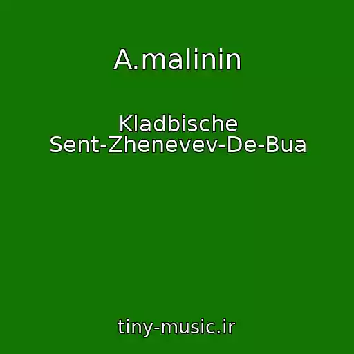 کاور آهنگ A.malinin از Kladbische Sent-Zhenevev-De-Bua