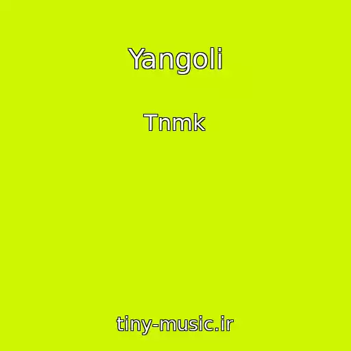 کاور آهنگ Yangoli از Tnmk