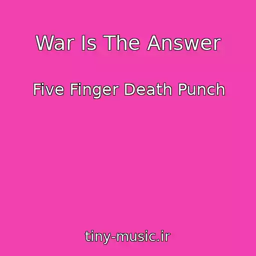 کاور آهنگ War Is The Answer از Five Finger Death Punch