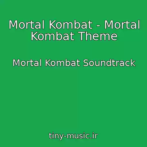 کاور آهنگ Mortal Kombat - Mortal Kombat Theme از Mortal Kombat Soundtrack
