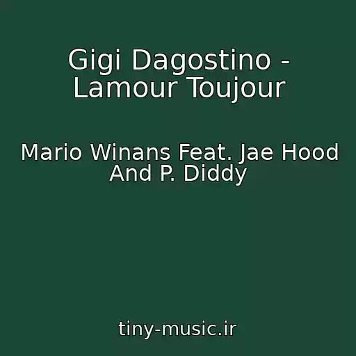 کاور آهنگ Gigi Dagostino - Lamour Toujour از Mario Winans Feat. Jae Hood And P. Diddy