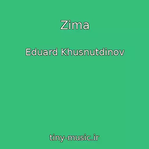 کاور آهنگ Zima از Eduard Khusnutdinov