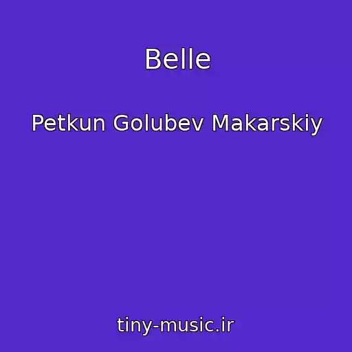 کاور آهنگ Belle از Petkun Golubev Makarskiy
