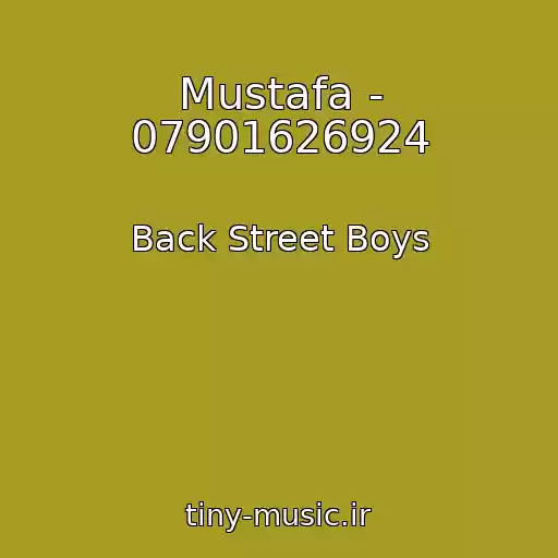 کاور آهنگ Mustafa - 07901626924 از Back Street Boys
