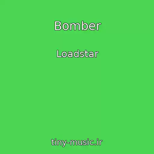 کاور آهنگ Bomber از Loadstar