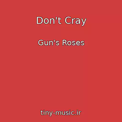 کاور آهنگ Don't Cray از Gun's Roses