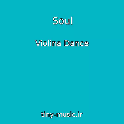 کاور آهنگ Soul از Violina Dance