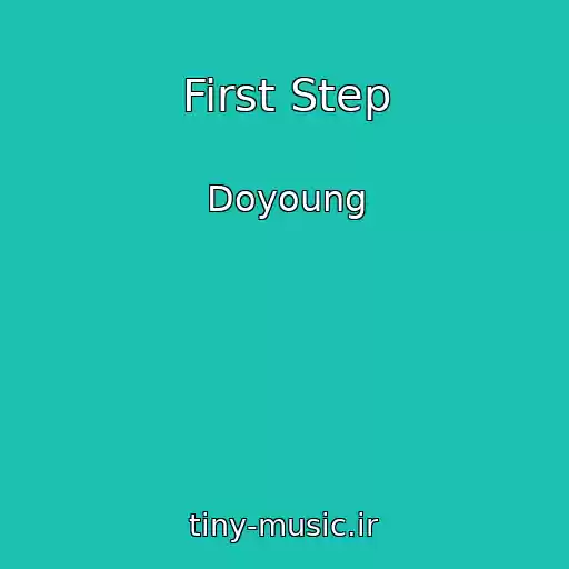 کاور آهنگ First Step از Doyoung