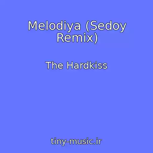 کاور آهنگ Melodіya (Sedoy Remix) از The Hardkiss