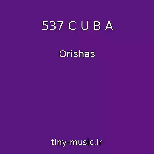 کاور آهنگ 537 C U B A از Orishas