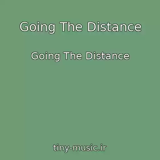 کاور آهنگ Going The Distance از Going The Distance
