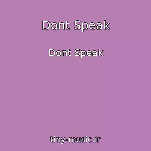 کاور آهنگ Dont Speak از Dont Speak