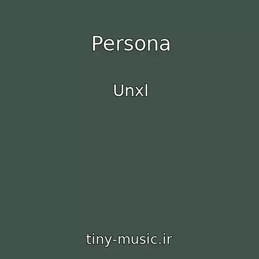 کاور آهنگ Persona از Unxl