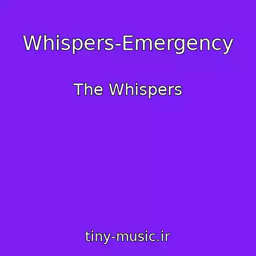 کاور آهنگ Whispers-Emergency از The Whispers