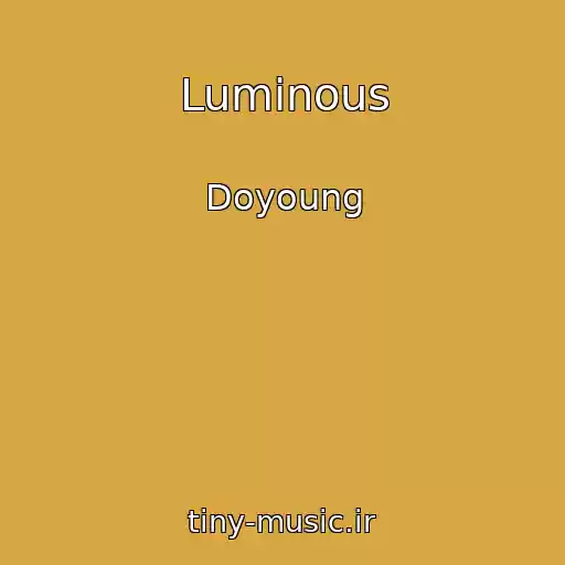کاور آهنگ Luminous از Doyoung