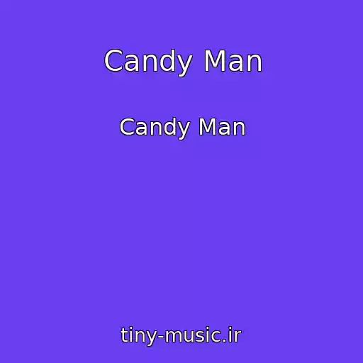 کاور آهنگ Candy Man از Candy Man