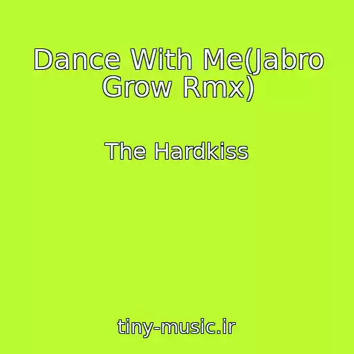 کاور آهنگ Dance With Me(Jabro Grow Rmx) از The Hardkiss