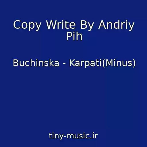 کاور آهنگ Copy Write By Andriy Pih از Buchinska - Karpati(Mіnus)