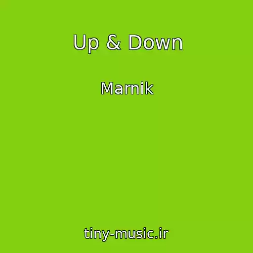 کاور آهنگ Up & Down از Marnik