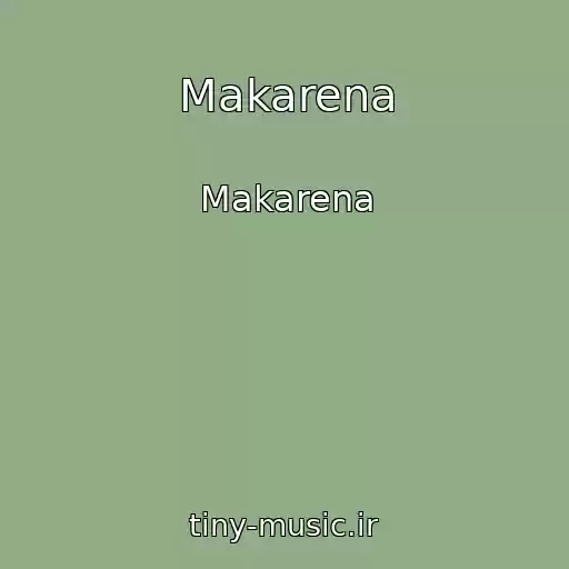 کاور آهنگ Makarena از Makarena