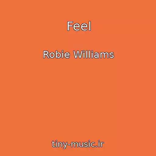 کاور آهنگ Feel از Robie Williams