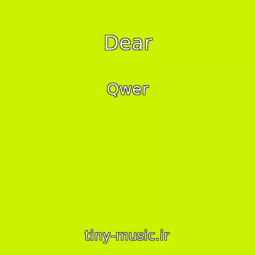 کاور آهنگ Dear از Qwer