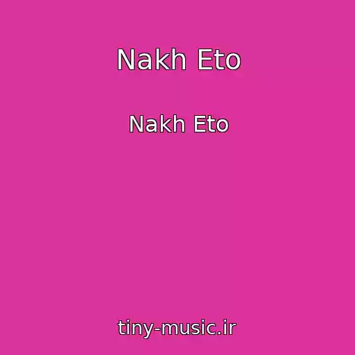 کاور آهنگ Nakh Eto از Nakh Eto