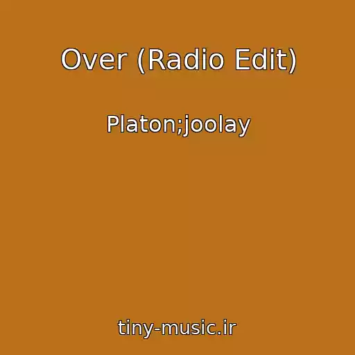 کاور آهنگ Over (Radio Edit) از Platon;joolay