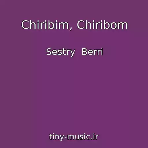 کاور آهنگ Chiribim, Chiribom از Sestry  Berri