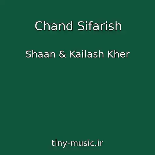 کاور آهنگ Chand Sifarish از Shaan & Kailash Kher