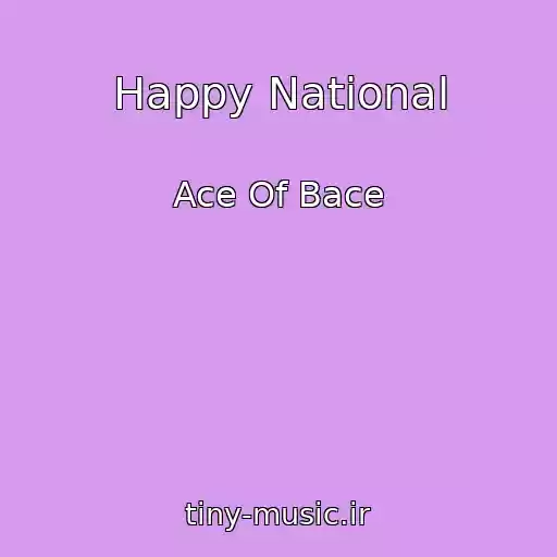 کاور آهنگ Happy National از Ace Of Bace