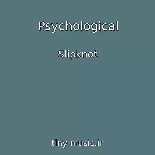 کاور آهنگ Psychological از Slipknot