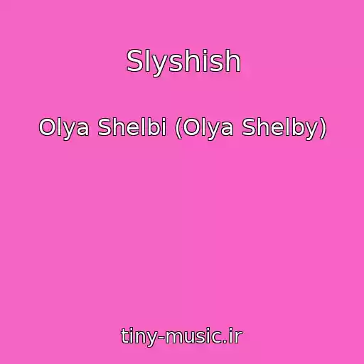 کاور آهنگ Slyshish از Olya Shelbi (Olya Shelby)