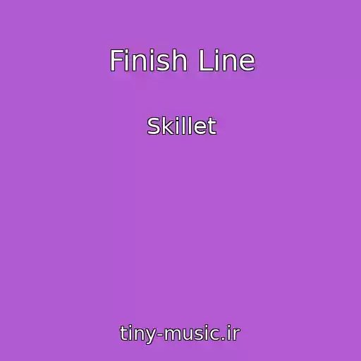 کاور آهنگ Finish Line از Skillet
