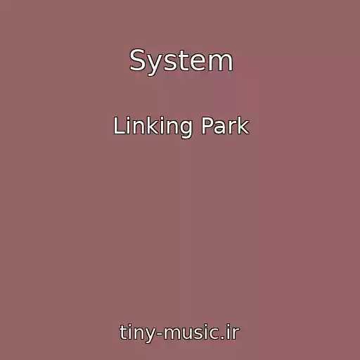 کاور آهنگ System از Linking Park