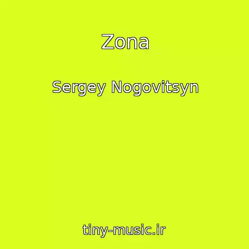 کاور آهنگ Zona از Sergey Nogovitsyn