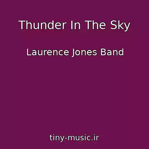 کاور آهنگ Thunder In The Sky از Laurence Jones Band
