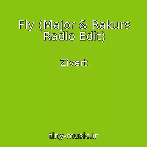 کاور آهنگ Fly (Major & Rakurs Radio Edit) از Zivert