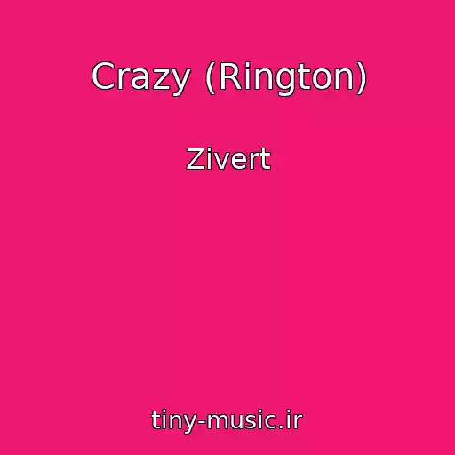 کاور آهنگ Crazy (Rington) از Zivert