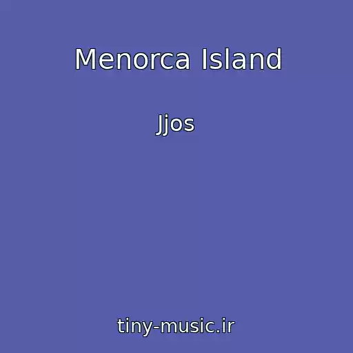 کاور آهنگ Menorca Island از Jjos