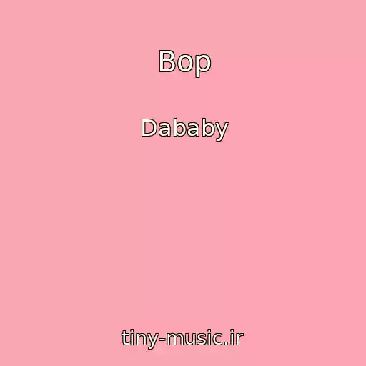 کاور آهنگ Bop از Dababy
