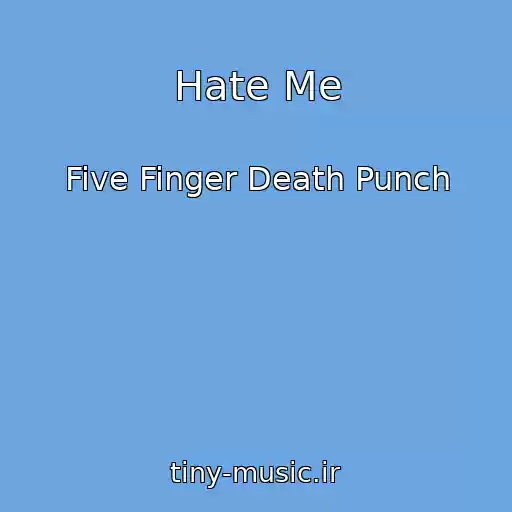کاور آهنگ Hate Me از Five Finger Death Punch