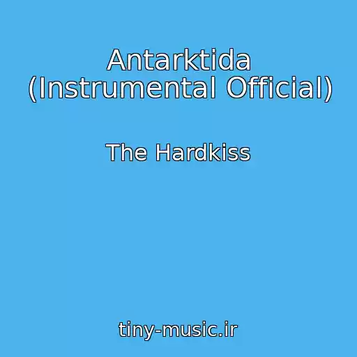 کاور آهنگ Antarktida (Instrumental Official) از The Hardkiss