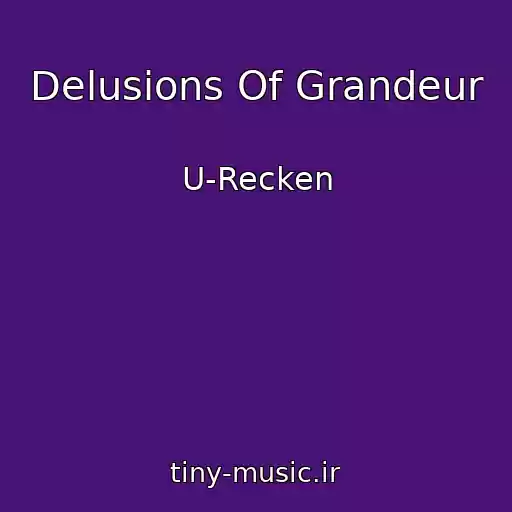 کاور آهنگ Delusions Of Grandeur از U-Recken